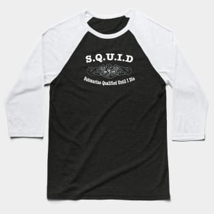 SQUID Naval Submarine Sailor Silver Dolphins Wht Baseball T-Shirt